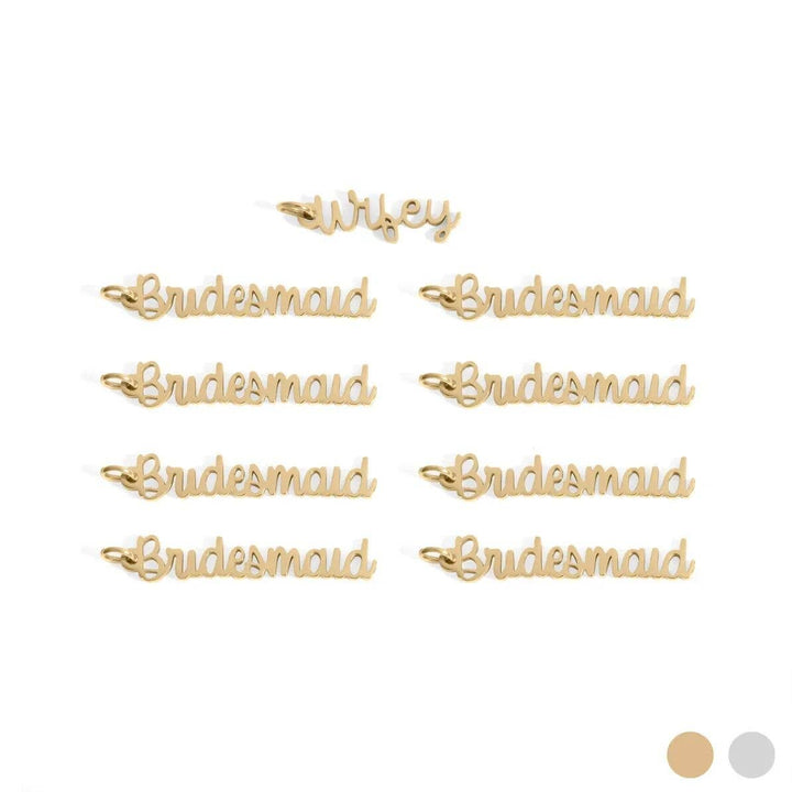 18K Gold PVD Stainless Steel Wifey or Bridesmaid Charms